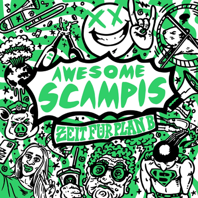 Awesome Scampis - Zeit für Plan B